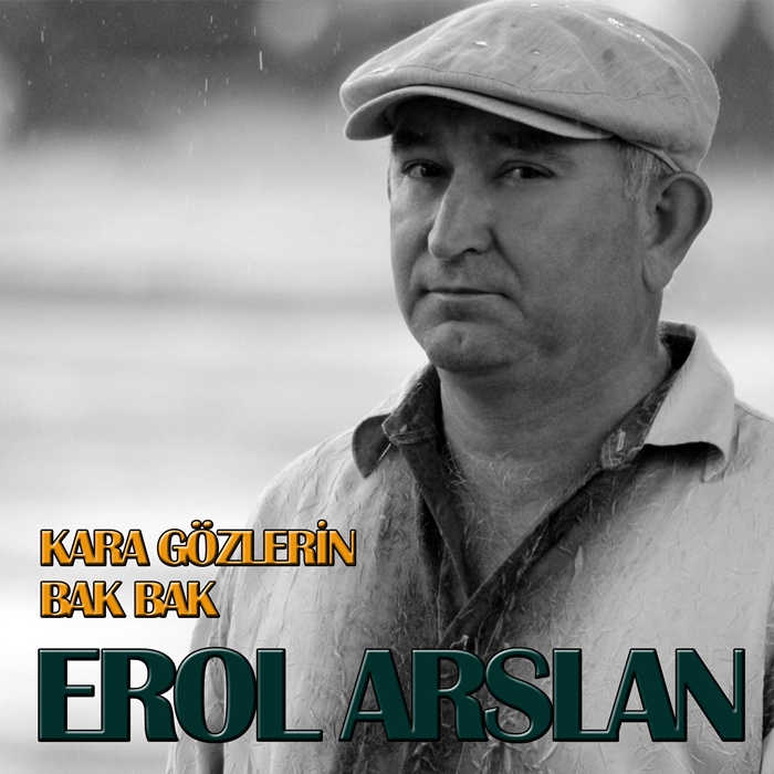 KARA GÖZLERİN-BAK BAK