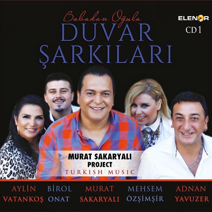 BABADAN OĞULA DUVAR ŞARKILARI