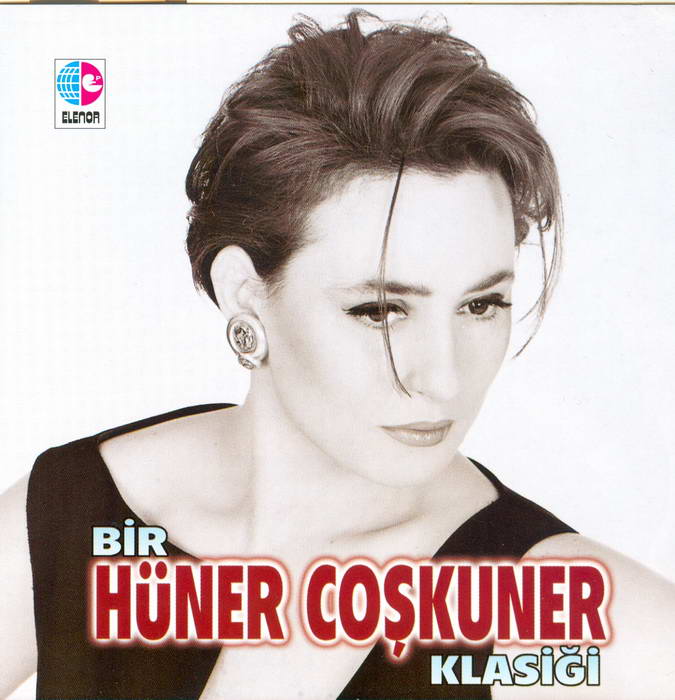 BİR HÜNER COŞKUNER KLASİĞİ