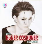 BİR HÜNER COŞKUNER KLASİĞİ